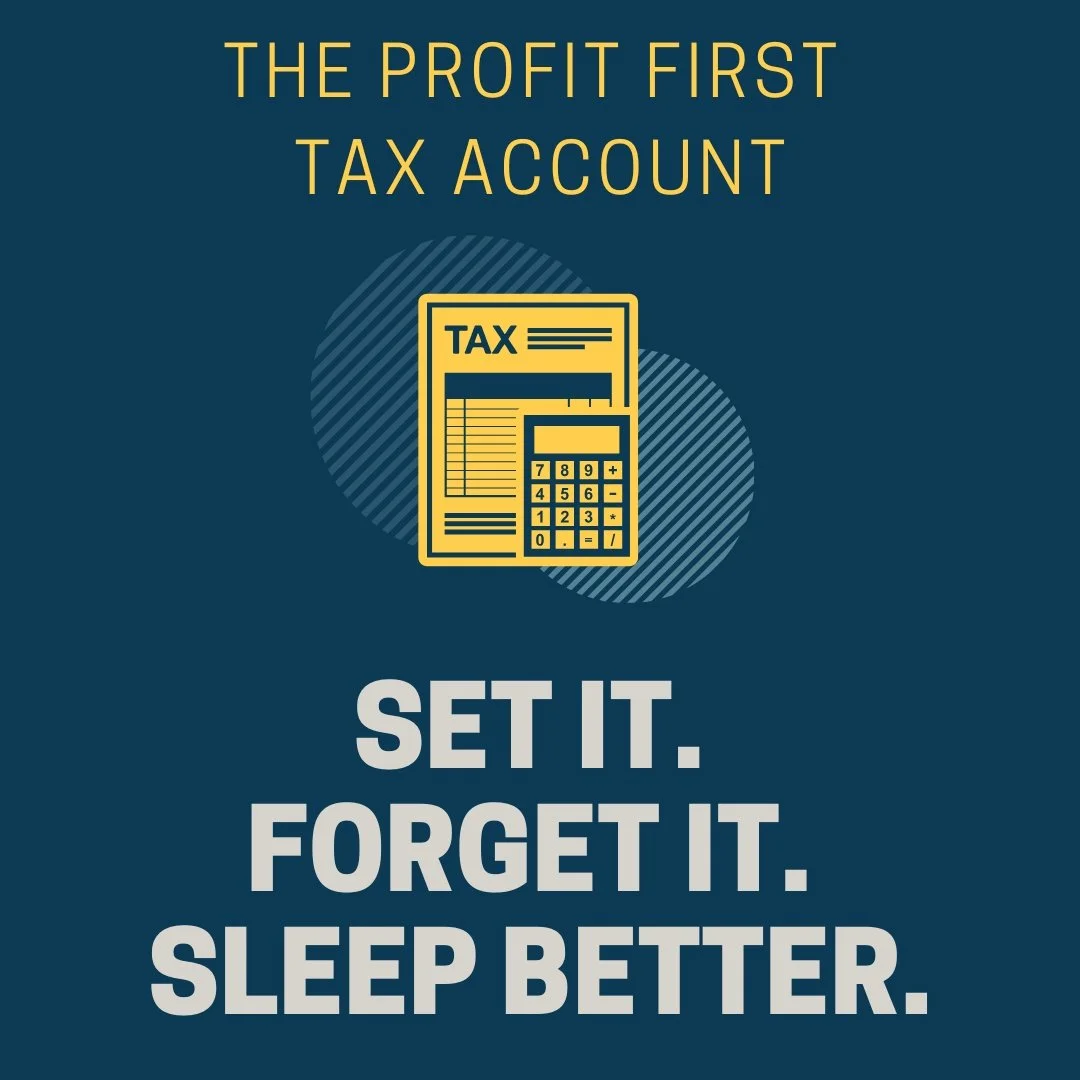 Profit First tax account — no more surprises at tax time