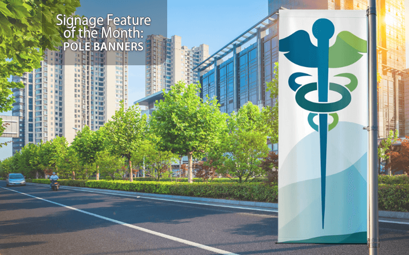 Custom pole banners and branded signage