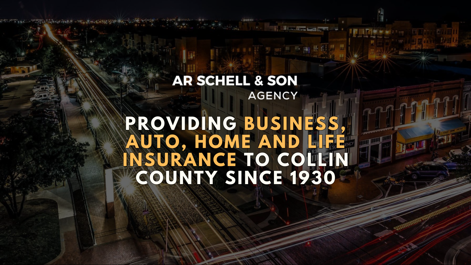 AR Schell & Son Insurance Agency — serving Plano since 1930