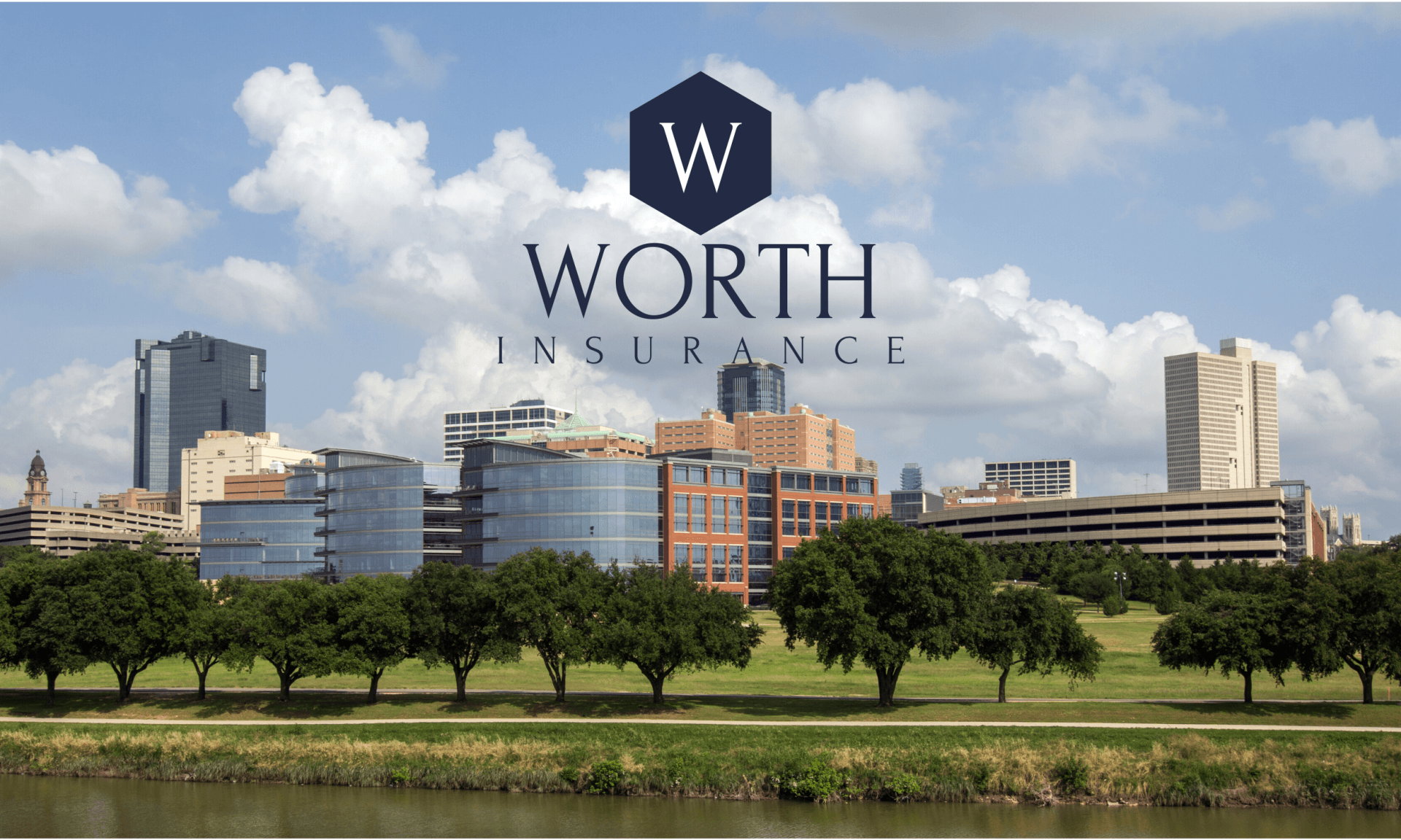 Worth Insurance Fort Worth